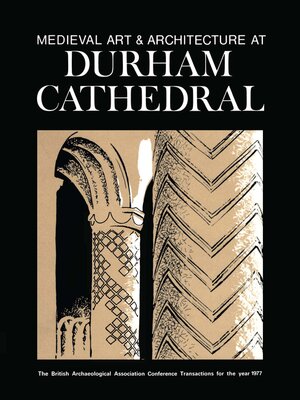 cover image of Medieval Art and Architecture at Durham Cathedral